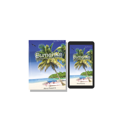Eumerika - Das InselReich auf dem die Seele heilt